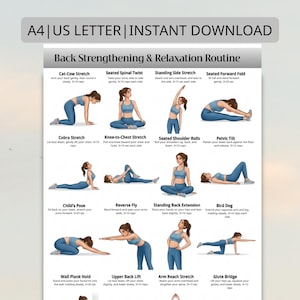 May include: A printable workout guide with the title "Back Strengthening & Relaxation Routine." The guide features illustrations of various exercises, including Cat-Cow Stretch, Seated Spinal Twist, and Glute Bridge. The text "A4 | US LETTER | INSTANT DOWNLOAD" is at the top.