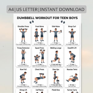 May include: A white infographic titled "Dumbbell Workout for Teen Boys" with illustrations of various exercises, including shoulder press, front raise, and bicep curl. The text "A4 | US LETTER | INSTANT DOWNLOAD" is at the top.
