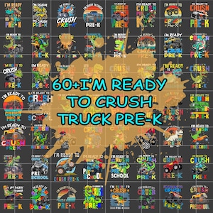 I’m Ready To Crush PNG Bundle, Pre-k Kindergarten 1st/2nd 3rd Grade, Back To School Png, Checkered Dinosaur Boy School,Camo School Truck PNG