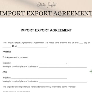 Könnte beinhalten: Ein weißes Dokument mit der Überschrift "IMPORT EXPORT AGREEMENT" und dem Text "Editable Template" oben. Das Dokument enthält Abschnitte für Parteien, Exporteur und Importeur mit Zeilen zum Ausfüllen von Informationen. Eine grüne Pflanze ist im Hintergrund zu sehen.