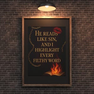 He Reads Like Sin**Seductive Canvas Art, Wall Decor, Literary Gift, Book Lover Decoration, Morally Gray Men Lover