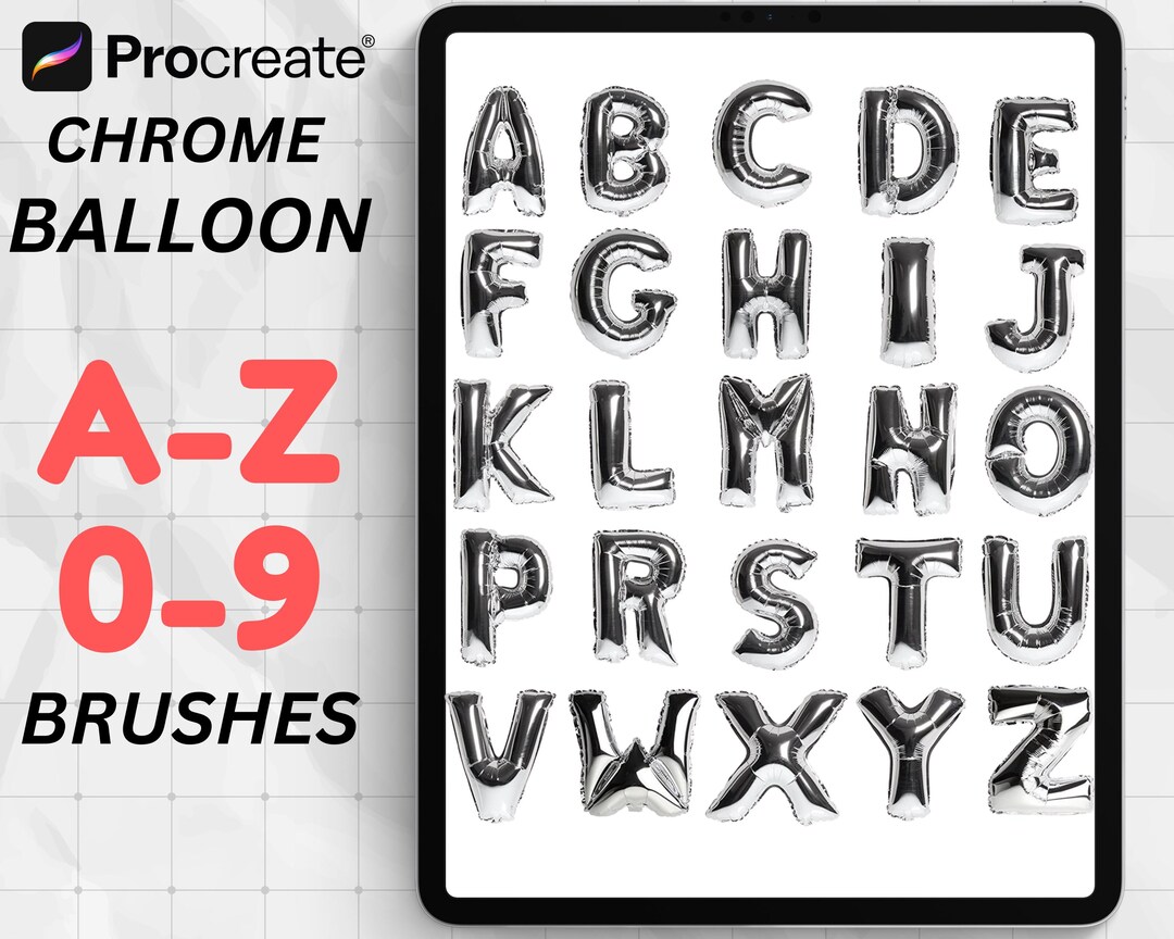 Procreate Balloon Letters & Numbers – Chrome Alphabet A–Z 0–9 Stamps ...