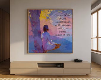 You Are a Child of God Wall Art, ACIM Quote Printable, Meditative Spiritual Art, Colorful Peaceful Decor, Inspirational Christian Mystical