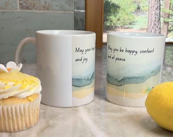 Happy, Content and at Peace...Happiness-Promoting Spiritual Mug for Calm, Comfort, and Daily Peace, ACIM-inspired, Metta Prayer