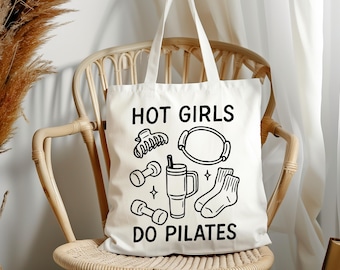Hot Girls Do Pilates Tote Bag, Pilates Gift, Reusable Gym Tote, Aesthetic Fitness Tote, Gym & Errand Bag, Gift for Her