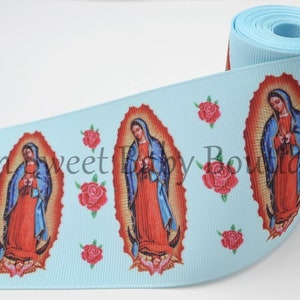 3&quot; Light Blue Virgin of Guadalupe Grosgrain Ribbon Hispanic Relgious Mother