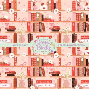 Può includere: Motivo ripetuto di librerie con libri, fiori e cuori nei toni del rosso, rosa e marrone. I libri presentano testi come "LOVE", "DAYDREAMS" e "Favourite LOVE STORY". Il design è etichettato come "Designs of Birdie" e "HAND DRAWN ART".