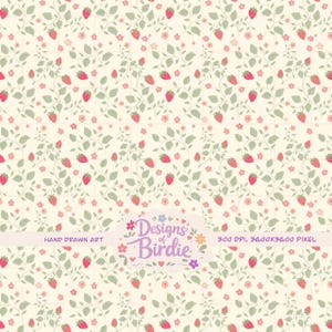 Può includere: Motivo ripetuto con fragole, foglie e piccoli fiori rosa su sfondo crema. Il design include il testo "Designs of Birdie", "Hand Drawn Art" e "300 DPI, 3600x3600 PIXEL". Adatto per progetti creativi, questo motivo è affascinante.