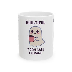 Kawaii Ghost Mug – BUU-TIFUL with Coffee – Funny Halloween Gift for Coffee Lovers