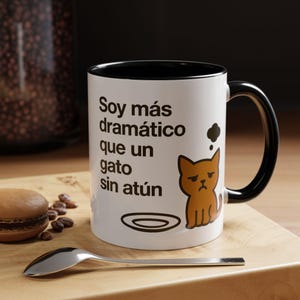 Funny Cat Mug | Funny Quote in Spanish | Original Gift for Cat Lovers | Mug with Sarcastic Message | Humorous Mug