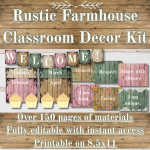 May include: Rustic Farmhouse Classroom Decor Kit with "WELCOME" banner, monthly calendar, and inspirational signs. Includes over 150 pages of materials, fully editable, and printable on 8.5x11 inch paper.