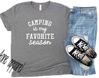 Le camping est mon tee-shirt de saison préféré