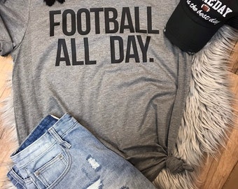 FOOTBALL ALL DAY Tee