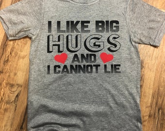 I Like Big Hugs Kids Tee