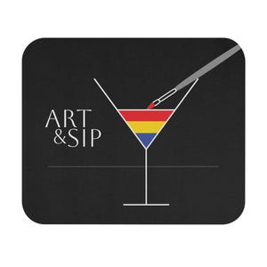 Art & Sip Mouse Pad - Perfect for Artists, Creative Offices, Home Decor, Gifts, Art Lovers