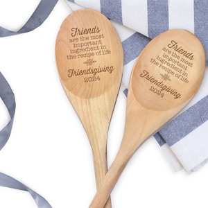 Friendsgiving Favor - Custom Wooden Spoon - Friends Are the Most Important Ingredient -  Friendsgiving Gift - Personalized Wooden Spoon
