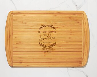 Maple Cutting Board - Oh taste and see that the Lord is good Psalm 34:8 - Engraved Bible Verse Cherry - Bamboo - Walnut Cutting Board