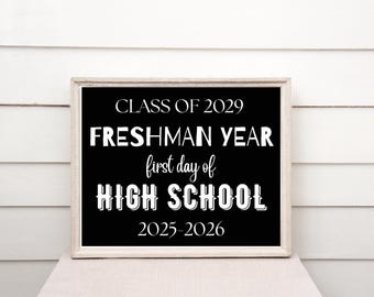 First Day of Freshman Year Sign Printable First Day of 9th Grade Sign First Day of High School Back to School Sign 1st Day of 9th Grade
