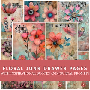 Junk Journal Page Junk Journal Paper printable junk journal digital junk journal floral junk journal inspirational quote page journal prompt
