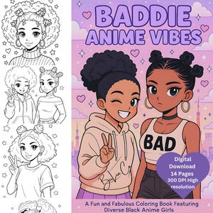 Baddies Anime Vibes | Black anime coloring book | Baddie anime vibes | Anime fashion coloring | For Teens and Adults | cute anime coloring |
