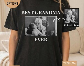 Best Grandma Ever Shirt, Custom Grandma Photo Shirt, Personalized Grandmother Gift, Mother's Day Grandma Gift Tee, Photo Gift
