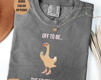Favorite Aunt Goose Shirt, Funny Aunt Gift Tee, Off To Be The Favorite Aunt Shirt, Cool Aunt Shirt Gift, Family Humor Shirt,Trendy Goose Tee