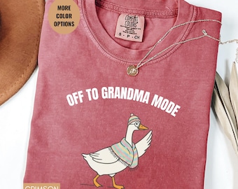 Grandma Mode Goose Shirt, Funny Grandma Shirt Gift, Off To Grandma Mode Tee, Cute Grandma Outfit Shirt, Mothers Day Grandma Gift Idea