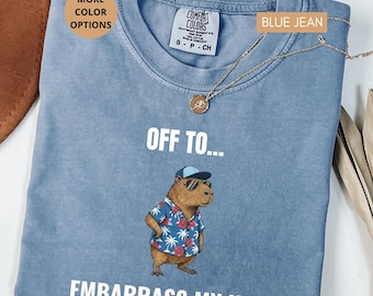Funny Dad Capybara Shirt Embarrass My Kids, Cool Dad Gift Shirt, Off To Embarrass My Kids Tee, Comfort Colors® Dad Shirt, Fathers Day Gift