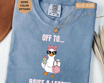 Mom Goose Shirt Raise A Legend, Funny Mom Life Shirt, Off To Raise A Legend Tee, Comfort Colors® Mom Shirt, Mothers Day Gift Idea Tee