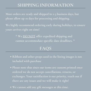May include: A light gray graphic with the text "SHIPPING INFORMATION" and "FAQS". The text provides details about order processing, shipping times, and policies regarding returns and gift messages.