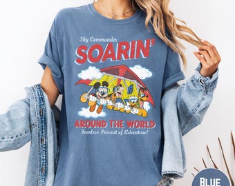 Soarin Around The World Comfort Colors Shirt Mickey & Friends Vintage Disney Ride Tee, Epcot Center Trip Outfit