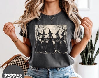 Vintage Witches Graphic Tee Girls Will Be Girls Shirt, Gothic Witchy Halloween T-Shirt, Spooky Feminist Shirt Gift for Women