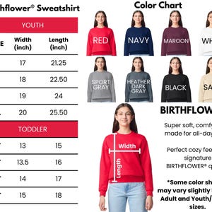 The image is a color chart for a "Birthflower Sweatshirt" for both youth and toddler sizes. It includes a color chart with various color options and corresponding measurements for each size, as well as a photo of a woman wearing the sweatshirt. The chart provides a visual representation of the different color shades available for the sweatshirt, along with the corresponding measurements for each size.