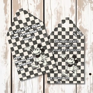May include: Two gift tags with a black and white checkered pattern and a Mickey Mouse illustration. The tags have text that reads "A LITTLE GIFT FROM OUR STATEROOM TO YOURS!" and "MAGIC DELIVERED STRAIGHT TO YOUR STATEROOM!"