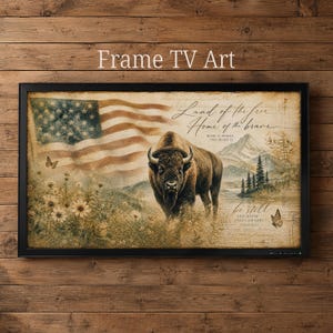 May include: Framed TV art with a vintage style. The artwork depicts a bison in a field with an American flag and the text "Land of the free, Home of the brave." The color palette is brown and beige.