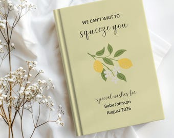 Libro de firmas para baby shower de limón, decoración para baby shower "We Can't Wait to Squeeze You", libro de bienvenida personalizado, amarillo "Squeeze Cutie"