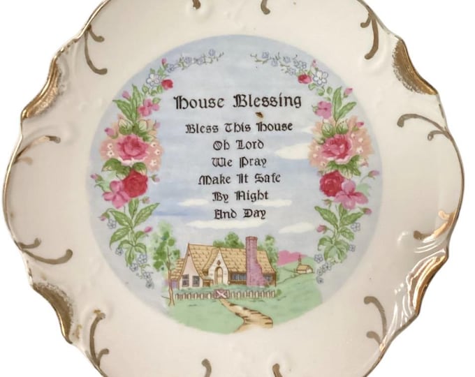 Vintage Porcelain Decorative Plate- "House Blessing"