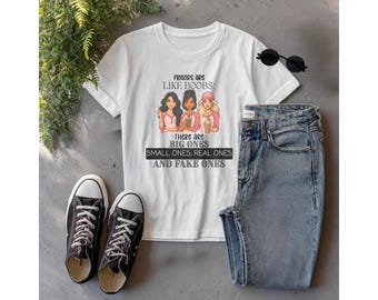 Funny "Friends Are Like Boobs" Graphic Tee: Girls Trip Humor Shirt
