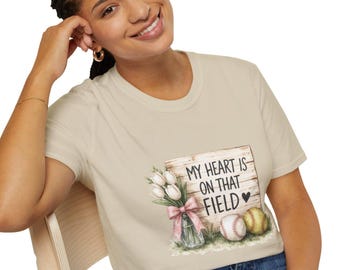 My Heart Is On That Field T-Shirt | Baseball Softball Mom Design