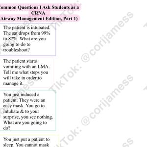 Puede incluir: Documento blanco con el título "Common Questions I Ask Students as a CRNA (Airway Management Edition, Part 1)". Presenta preguntas sobre intubación y manejo de vías respiratorias, con escenarios clínicos.