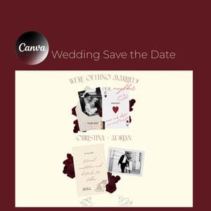 May include: A wedding save-the-date card with a burgundy background. The card features the text "Wedding Save the Date" and "We're getting married!" with the names "Christina + Adrian". It includes photos and decorative elements.
