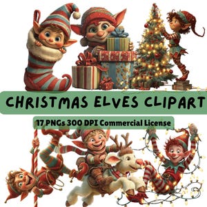 May include: A digital illustration featuring several Christmas elves in various poses. One elf is in a stocking, others are with gifts, decorating a tree, riding a reindeer, and playing with lights. The text "CHRISTMAS ELVES CLIPART" is displayed.