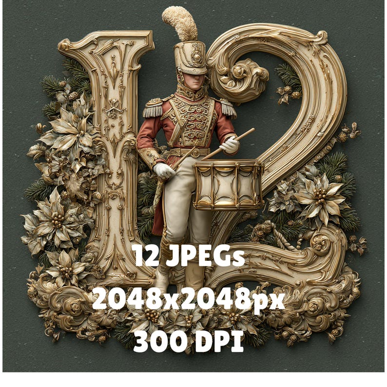 May include: An ornate digital illustration featuring the number "12" with a marching band drummer in a red and gold uniform. The number is framed with gold filigree and floral accents. Text at the bottom reads "12 JPEGs 2048x2048px 300 DPI".