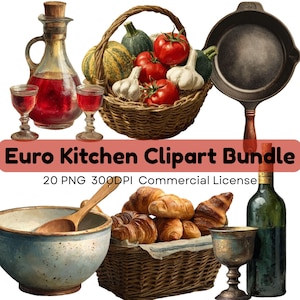 May include: A digital illustration of a Euro Kitchen Clipart Bundle. The image features a variety of kitchen items, including a basket of vegetables, a cast iron pan, a bowl, croissants, wine glasses, and a bottle of wine. The text "Euro Kitchen Clipart Bundle" is displayed.