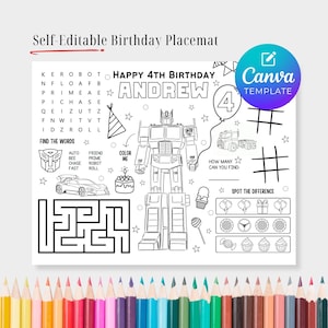 May include: A black and white self-editable birthday placemat with the text "HAPPY 4TH BIRTHDAY ANDREW". The placemat includes a maze, word search, and coloring activities featuring a robot, car, and other graphics.