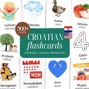 May include: A collection of Croatian flashcards with English translations. The cards feature colorful illustrations of various objects and concepts, including a duck, apple, and the number four. The text "CROATIAN flashcards" is displayed prominently.