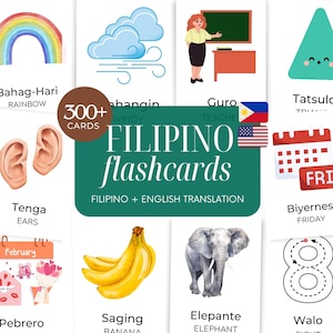 Ultimate Filipino English Language Flashcards 300+ Printable Flashcards Bilingual Tagalog Vocabulary Cards for Kids, Homeschool, ESL