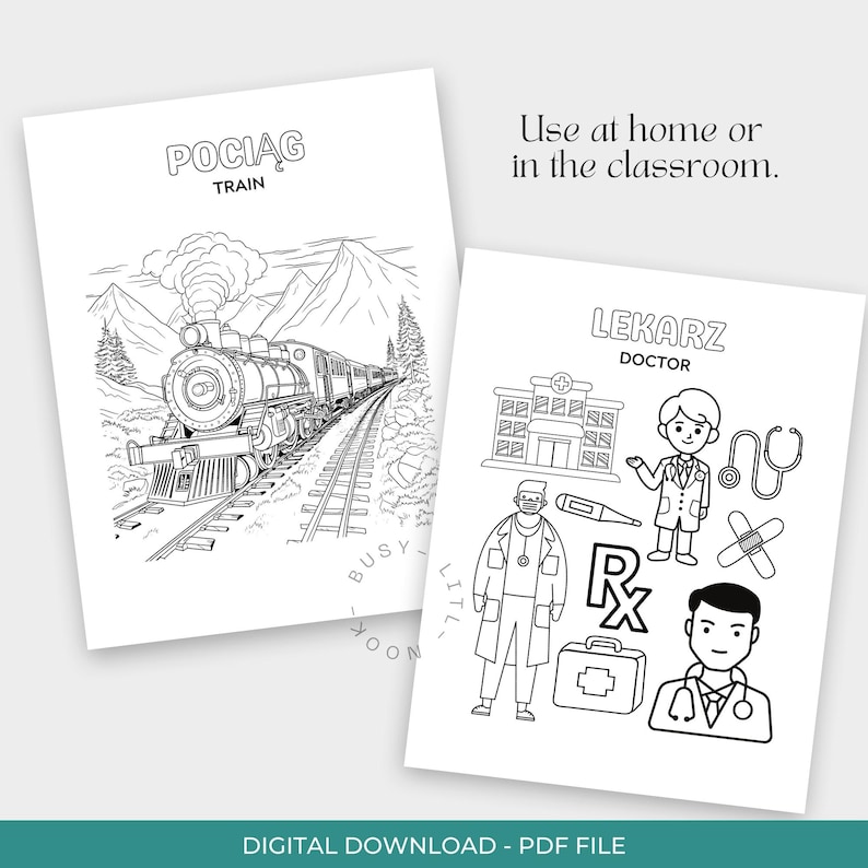 May include: Two black and white coloring pages. One features a train with the word "TRAIN" above it. The other page has a doctor theme with the word "DOCTOR" above it. Text reads "Use at home or in the classroom."
