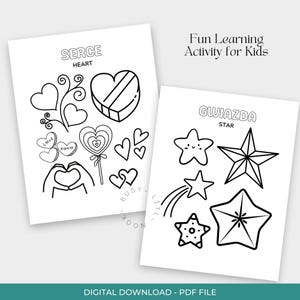 May include: Two black and white printable activity sheets. One sheet features various heart illustrations with the word "SERCE" and "HEART". The other sheet displays star illustrations with the word "GWIAZDA" and "STAR". The text "Fun Learning Activity for Kids" is also visible.