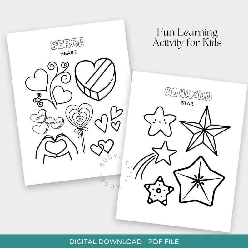 May include: Two black and white printable activity sheets. One sheet features various heart illustrations with the word "SERCE" and "HEART". The other sheet displays star illustrations with the word "GWIAZDA" and "STAR". The text "Fun Learning Activity for Kids" is also visible.